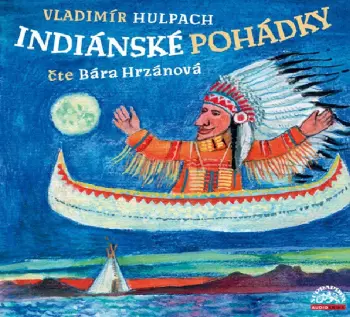 Hulpach: Indiánské pohádky