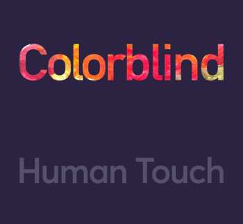 Album Human Touch: Colorblind