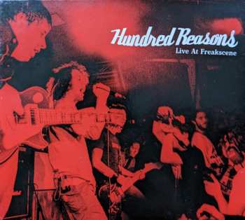 CD Hundred Reasons: Live At Freakscene