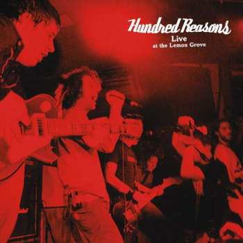 LP Hundred Reasons: Live At The Lemon Grove