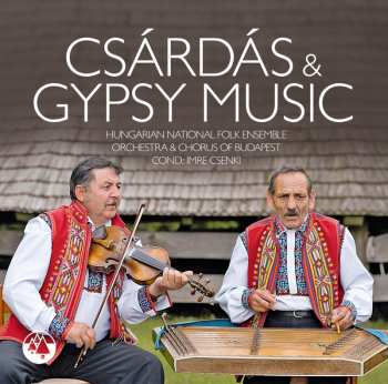 Album Hungarian National Folk Ensemble: Csardas & Gypsy Music
