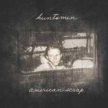CD Huntsmen: American Scrap 
