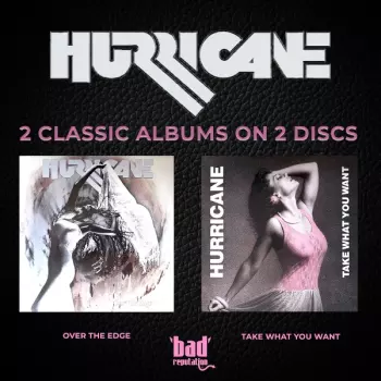 Over the Edge / Take What You Want