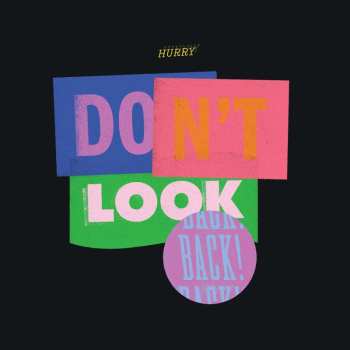 LP Hurry: Don't Look Back CLR