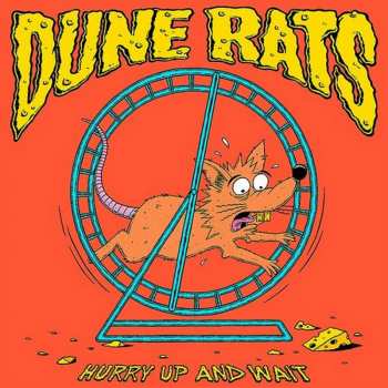 LP Dune Rats: Hurry Up And Wait
