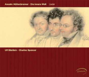 Album Huttenbrenner / Bastlein / Spencer: Lieder