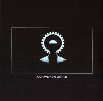 CD Huxley Would Approve: Grave New World - Part One