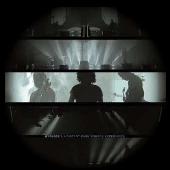 CD/DVD Hypno5e: A Distant Dark Source Experience