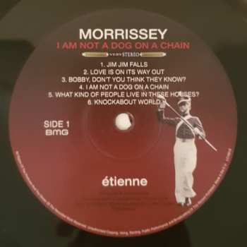 LP Morrissey: I Am Not A Dog On A Chain