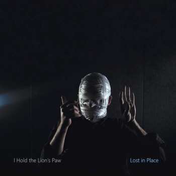 LP I Hold the Lion's Paw: Lost in Place CLR