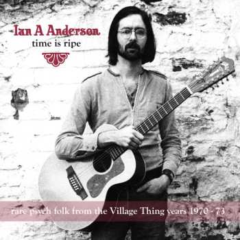 Album Ian A. Anderson: Time Is Ripe
