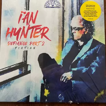 Ian Hunter: Defiance Part 2: Fiction