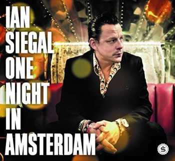 2LP Ian Siegal: One Night In Amsterdam