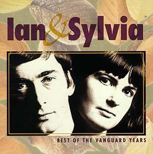 CD Ian & Sylvia: Best Of The Vanguard Years