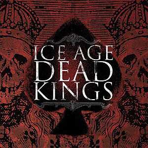 LP Ice Age: Dead Kings