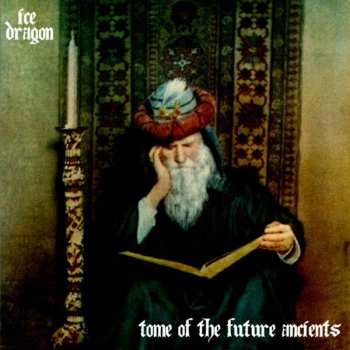 Album Ice Dragon: Tome Of The Future Ancients