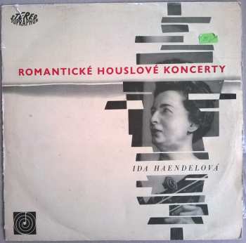 LP Ida Haendel: Romantické Houslové Koncerty