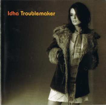 CD Idha: Troublemaker