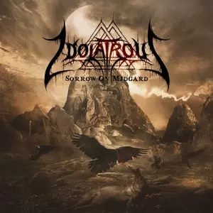 Idolatrous: Sorrow On Midgard