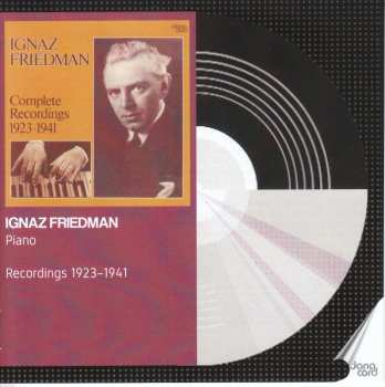 Album Ignaz Friedman: Complete Recordings 1923-1941