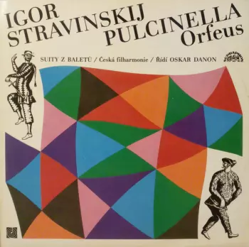 Pulcinella / Orfeus - Suity Z Baletů