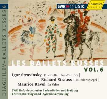 CD Igor Stravinsky: Les Ballets Russes Vol. 6