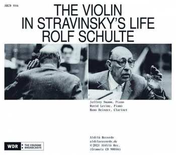 2CD Rolf Schulte: The Violin In Stravinsky's Life