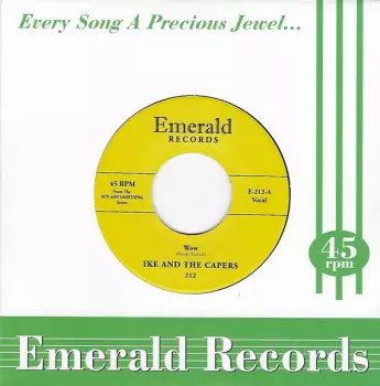 Ike & The Capers: WOW