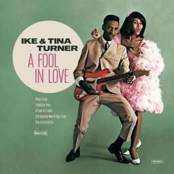 LP Ike & Tina Turner: A Fool In Love