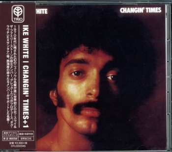 CD Ike White: Changin' Times