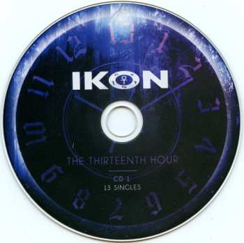 3CD Ikon: The Thirteenth Hour (The Singles 2007-2020) LTD