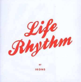 CD Ikons: Life Rhythm