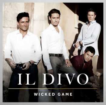 CD Il Divo: Wicked Game