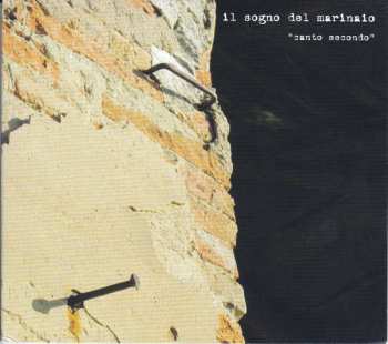 CD Il Sogno Del Marinaio: Canto Secondo