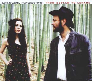 CD Ilaria Graziano & Francesco Forni: From Bedlam To Lenane
