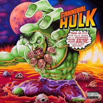 CD Ill Bill: Cannibal Hulk
