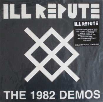 LP Ill Repute: The 1982 Demos CLR
