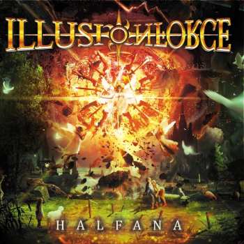 Album Illusion Force: Halfana