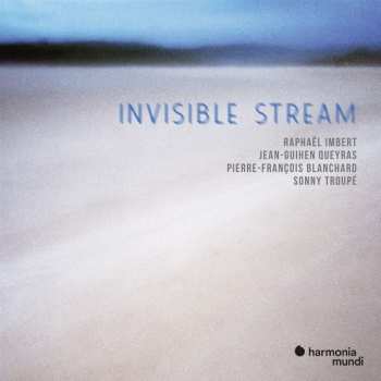 CD Jean-Guihen Queyras: Invisible Stream