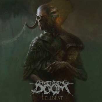 LP Impending Doom: Hellbent (180g) (clear Vinyl With Green Splatter)
