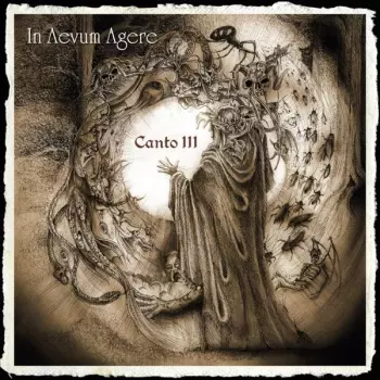 In Aevum Agere: Canto III