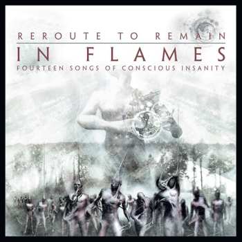 CD In Flames: Reroute To Remain
