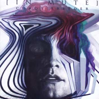 Album [IN MUTE]: Chaos Breeder