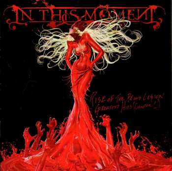 CD In This Moment: Blood Legion:  Greatest Hits (Chapter 1)
