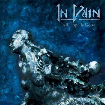 LP In Vain: All Hope Is Gone