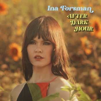 Album Ina Forsman: After Dark Hour