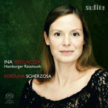 SACD Hamburger Ratsmusik: Fortuna Scherzosa