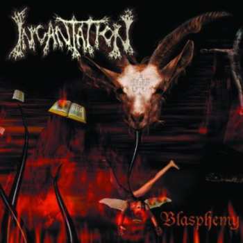 CD Incantation: Blasphemy