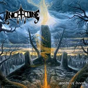 Album Incardine: Seeds Of Doom