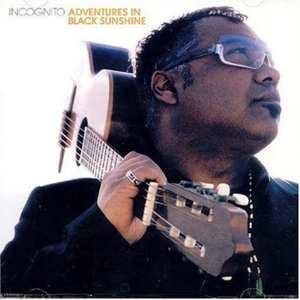 CD Incognito: Adventures In Black Sunshine